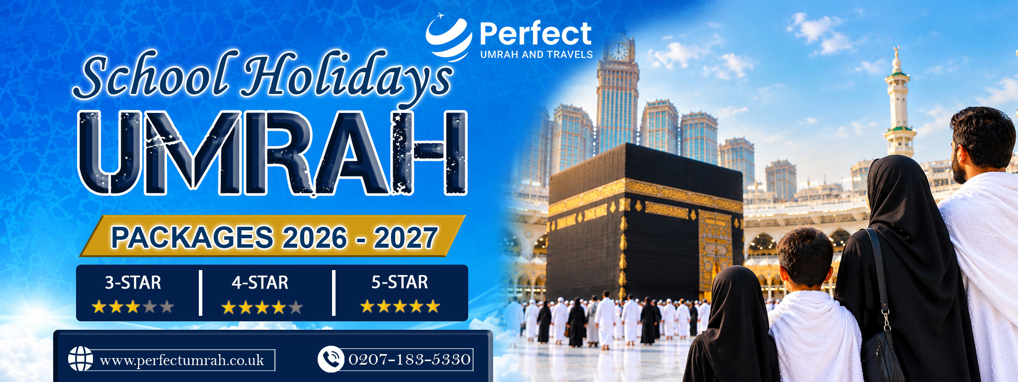 School Holidays Umrah Packages